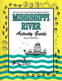 Mississippi River Activity Guide for Kids, Resource Kit for Teachers